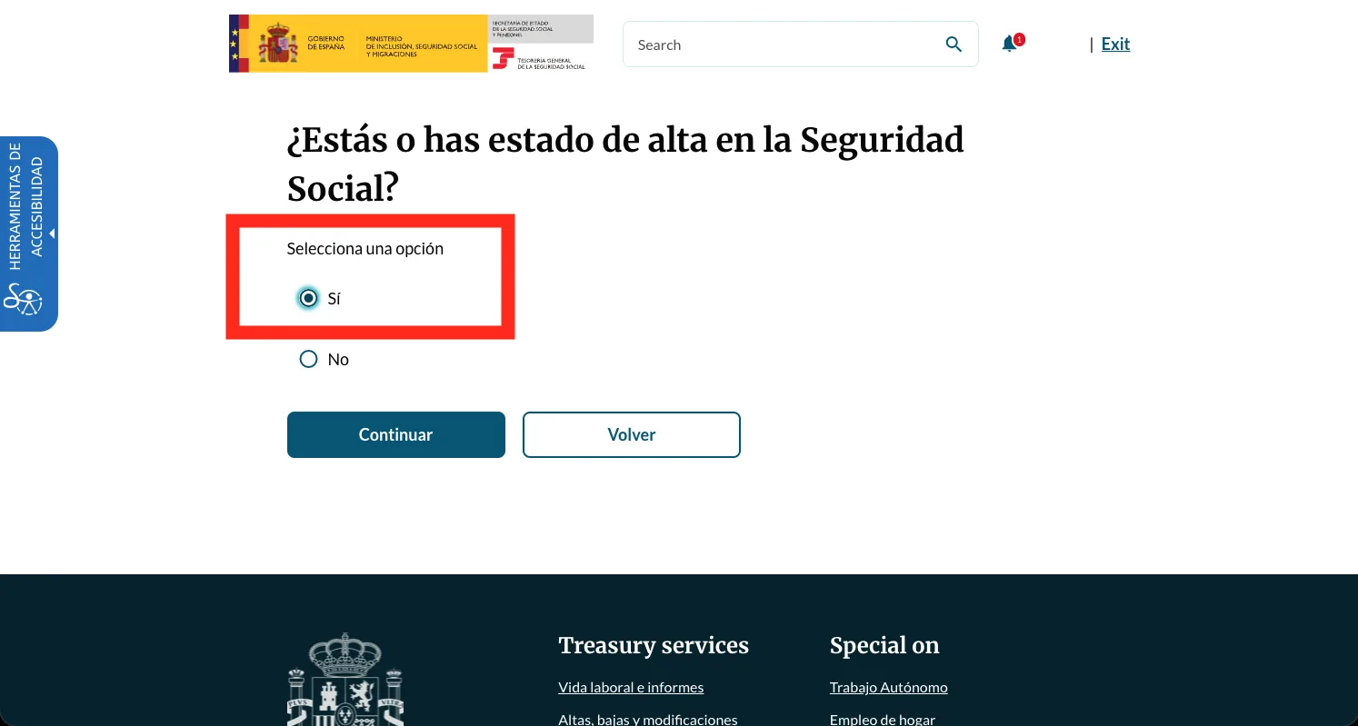 The guided-service question '¿Estás o has estado de alta en la Seguridad Social?' with the 'Sí' radio option selected and highlighted, above 'No' and a Continuar button.