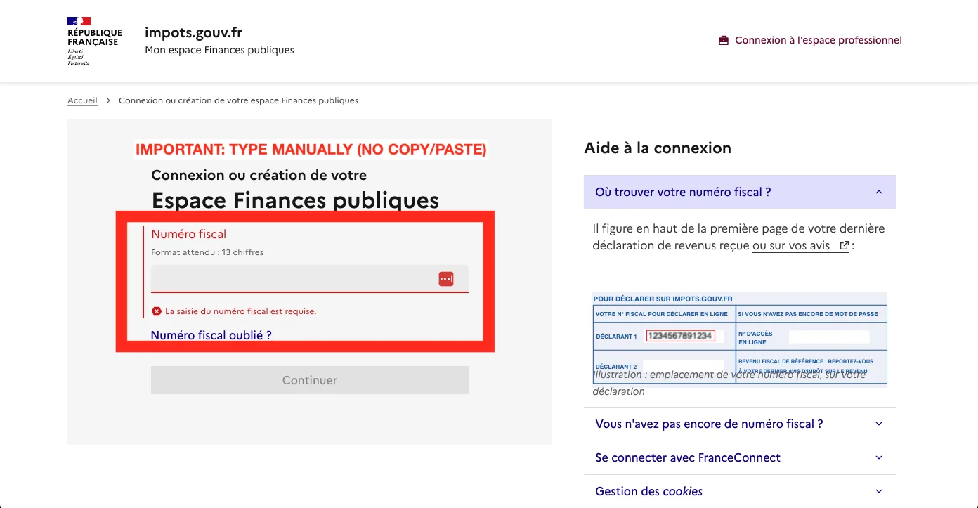 The impots.gouv.fr sign-in page 'Connexion ou création de votre Espace Finances publiques'. A 'Numéro fiscal' field (format: 13 chiffres) is ringed in red above a greyed-out 'Continuer' button and a 'Numéro fiscal oublié ?' link; a side panel explains where to find the number on a tax return.