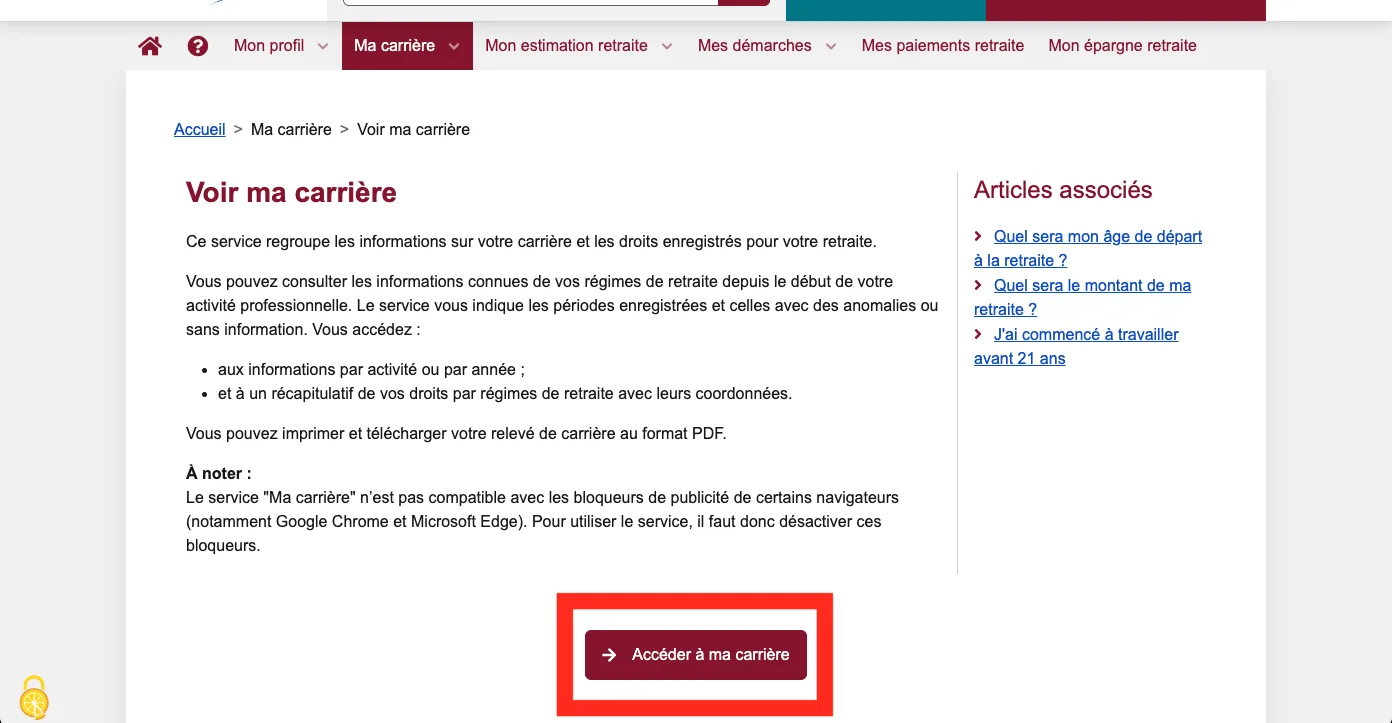 The 'Voir ma carrière' page on info-retraite.fr. Explanatory text and an 'À noter' warning about ad-blockers sit above a maroon 'Accéder à ma carrière' button ringed in red, with an 'Articles associés' sidebar to the right.